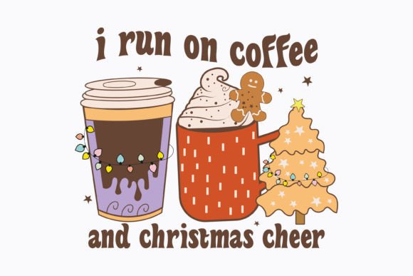 Christmas I Run on Coffee and Retro Svg