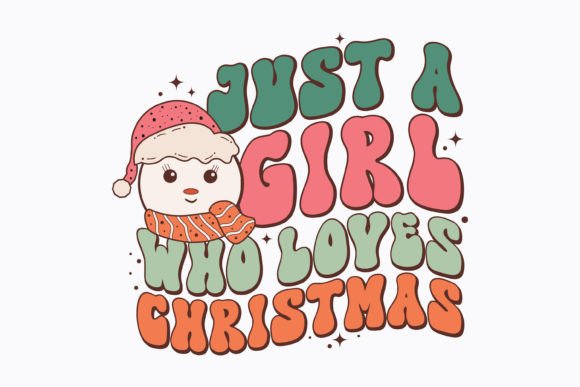 Christmas Just a Girl Who Loves Retro
