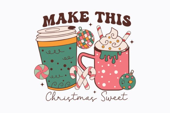 Christmas Make This Sweet Retro Svg