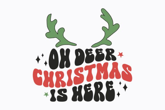 Christmas Oh Deer Christmas is Retro Svg