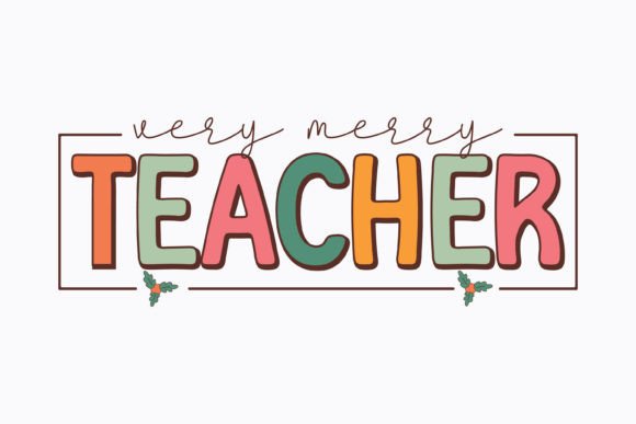 Christmas Very Merry Teacher Retro Svg