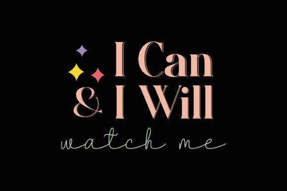 I Can and Kindness Positive Quotes