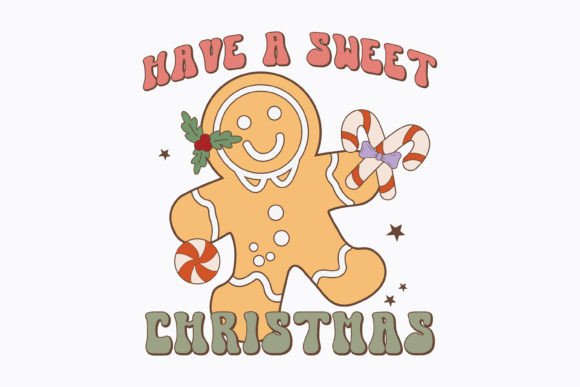 Retro Christmas Have a Sweet Svg