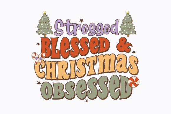 Retro Christmas Stressed Blessed Svg