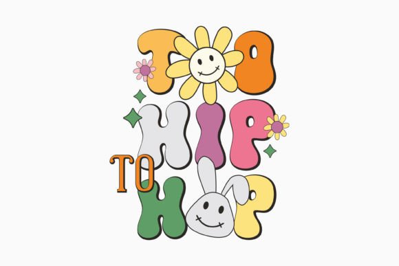 Retro Easter HIP HOP SVG Design