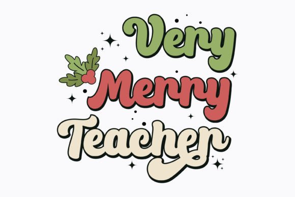 Very Merry Teacher Christmas Retro Svg